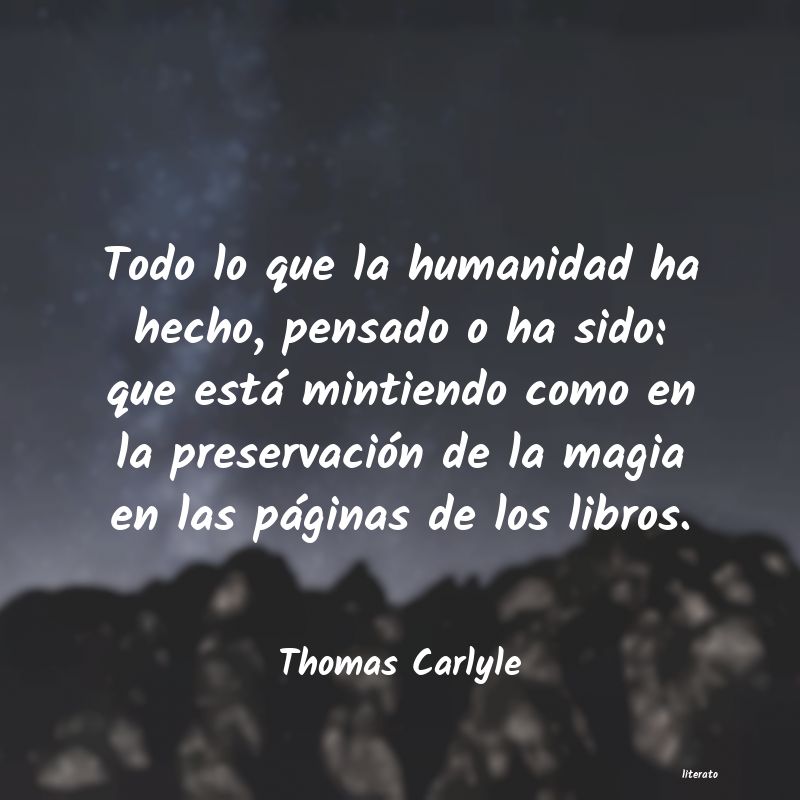 Frases de Thomas Carlyle