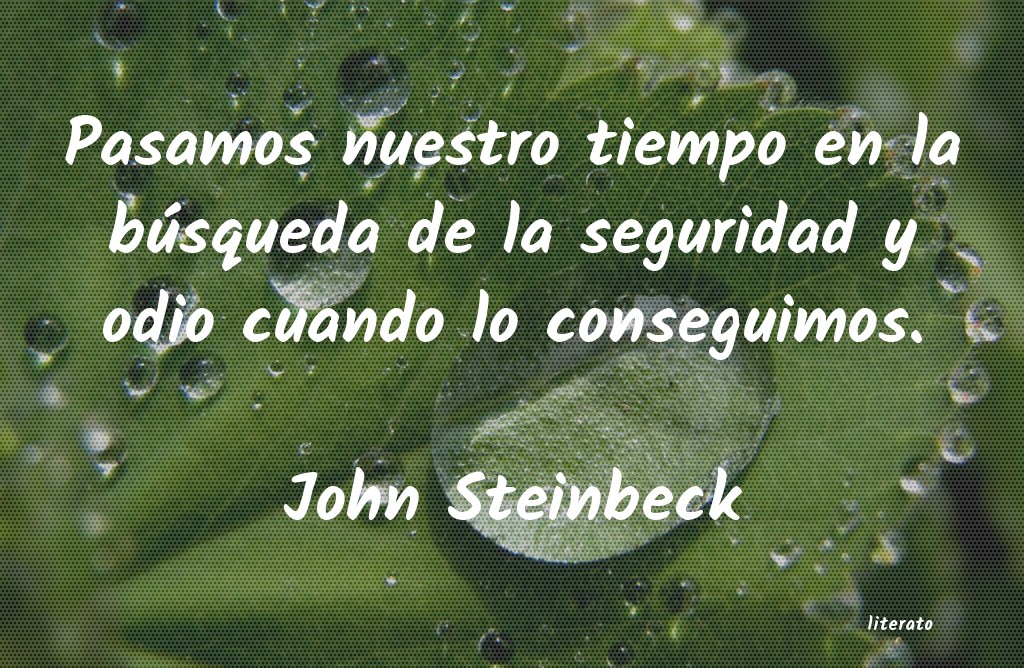 Frases de John Steinbeck