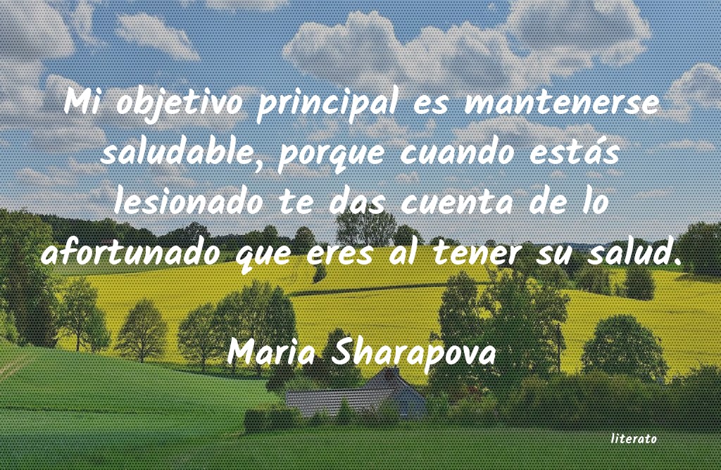 Frases de Maria Sharapova