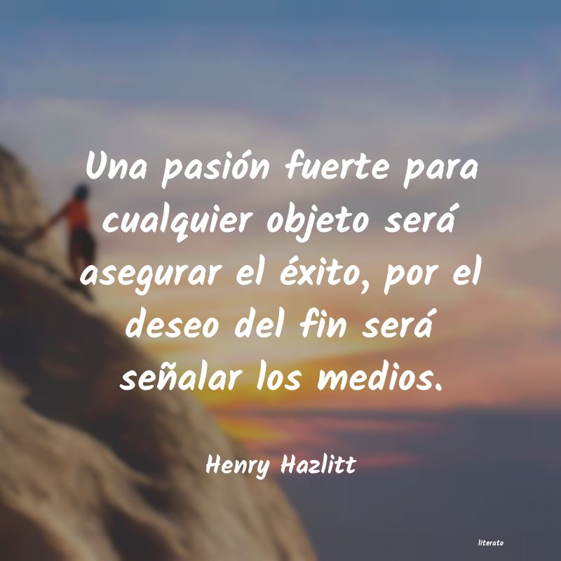 Frases de Henry Hazlitt