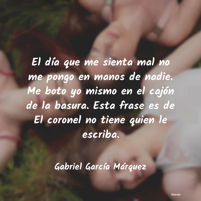 frases de Gabriel GarcÃa Márquez