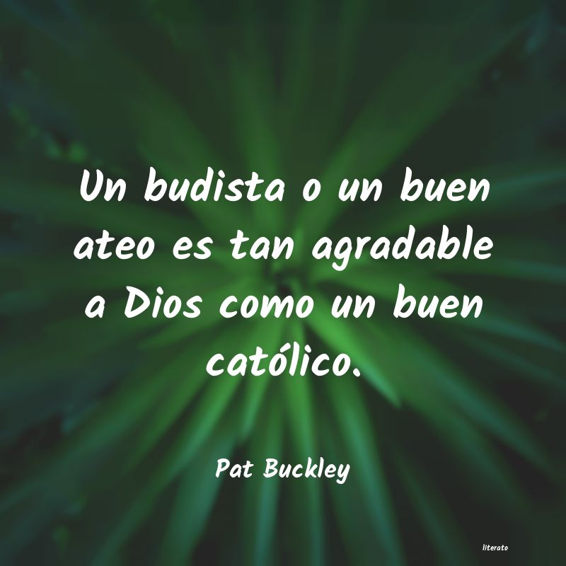 Frases de Pat Buckley