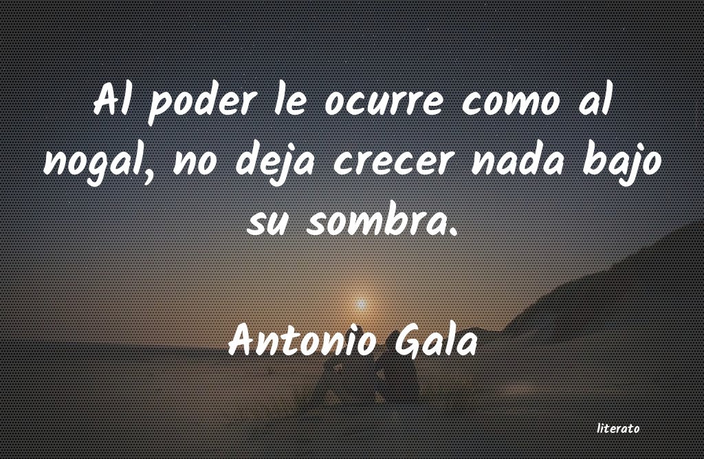 Frases de Antonio Gala