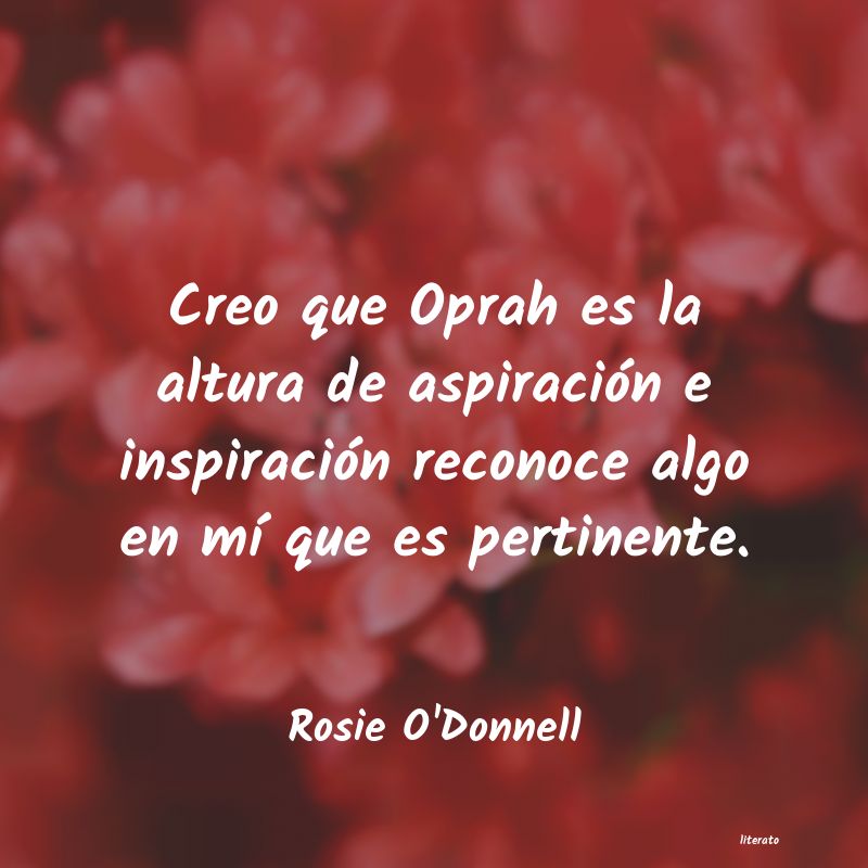frases de Rosie O'Donnell