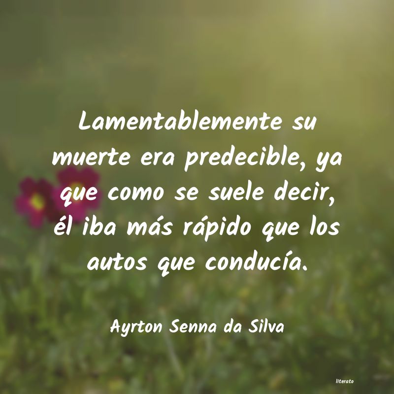 frases de Ayrton Senna da Silva