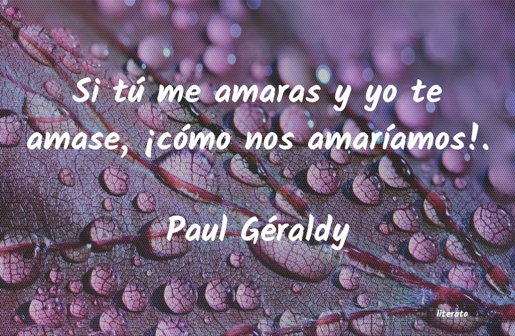 frases de Paul Géraldy