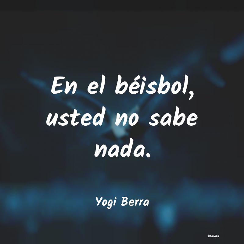 frases de Yogi Berra