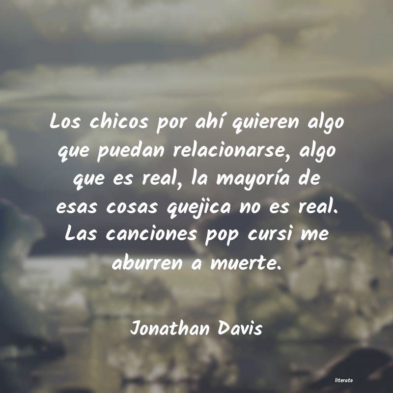 Frases de Jonathan Davis