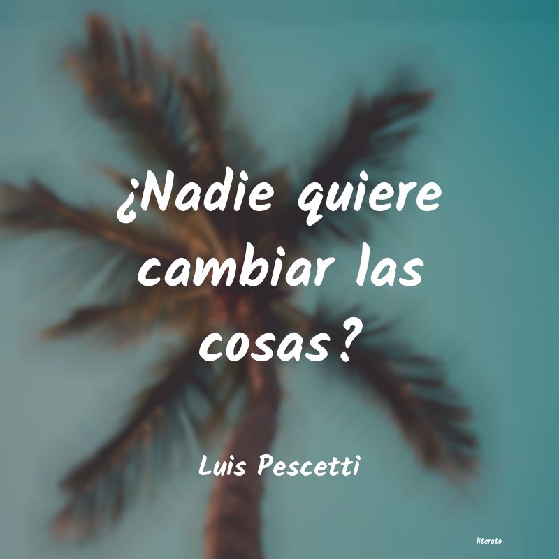 frases de Luis Pescetti
