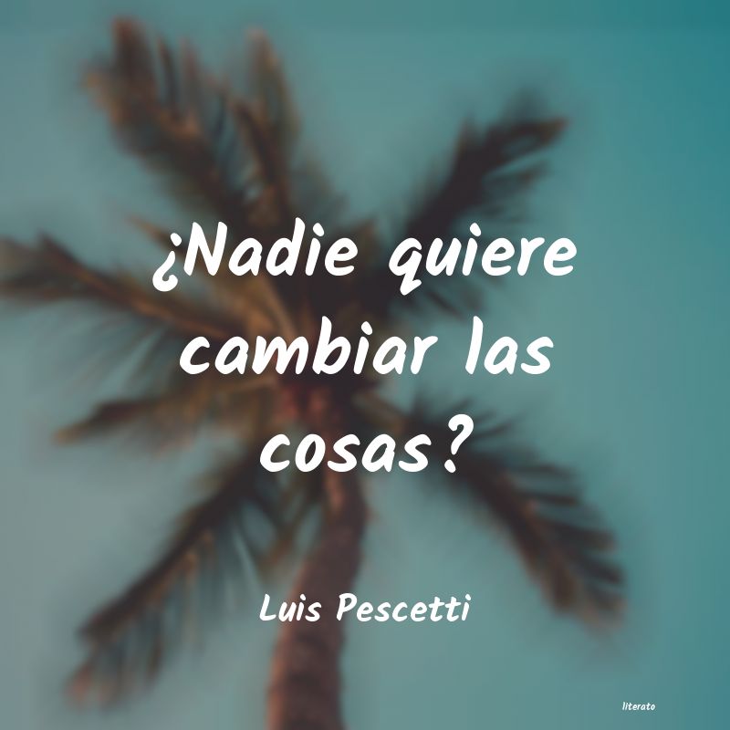 Frases de Luis Pescetti