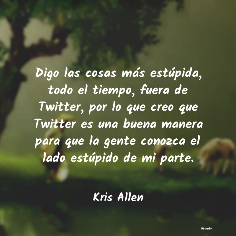frases de Kris Allen