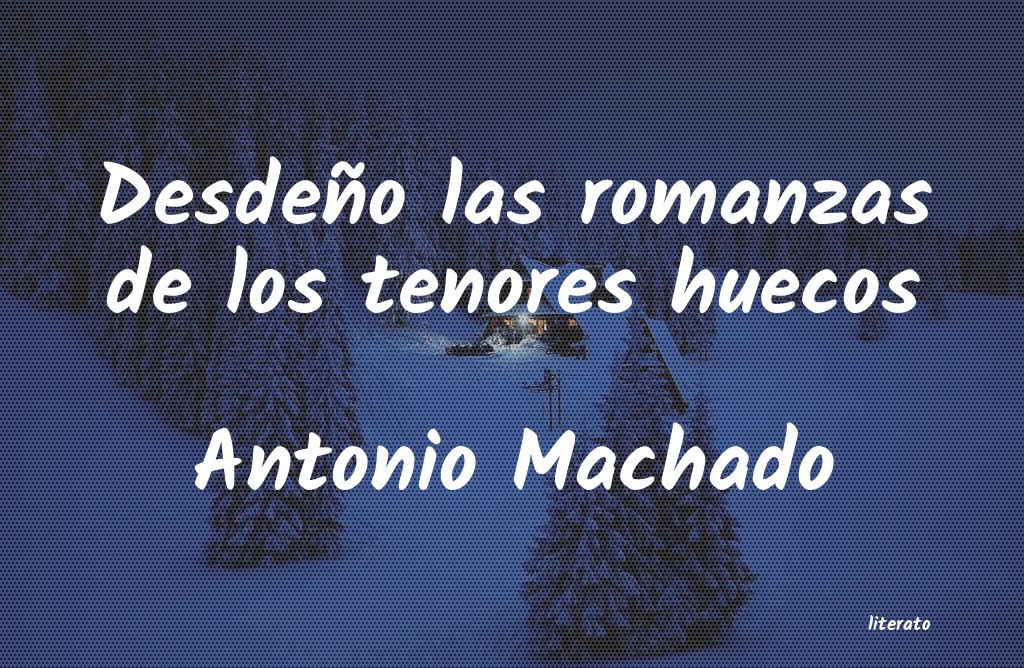 frases de Antonio Machado