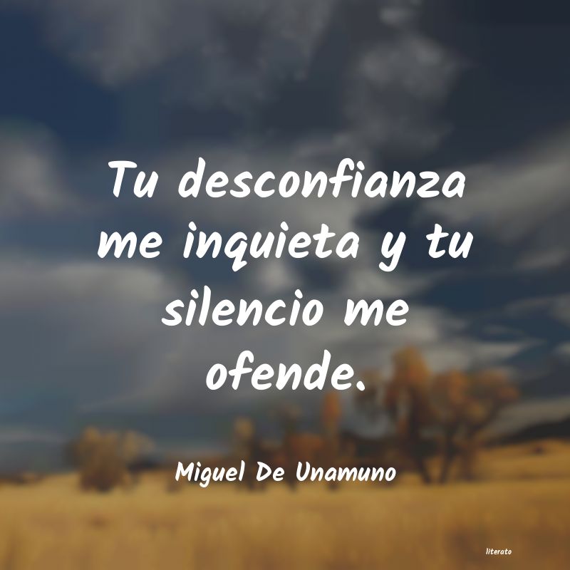 Frases de Miguel De Unamuno