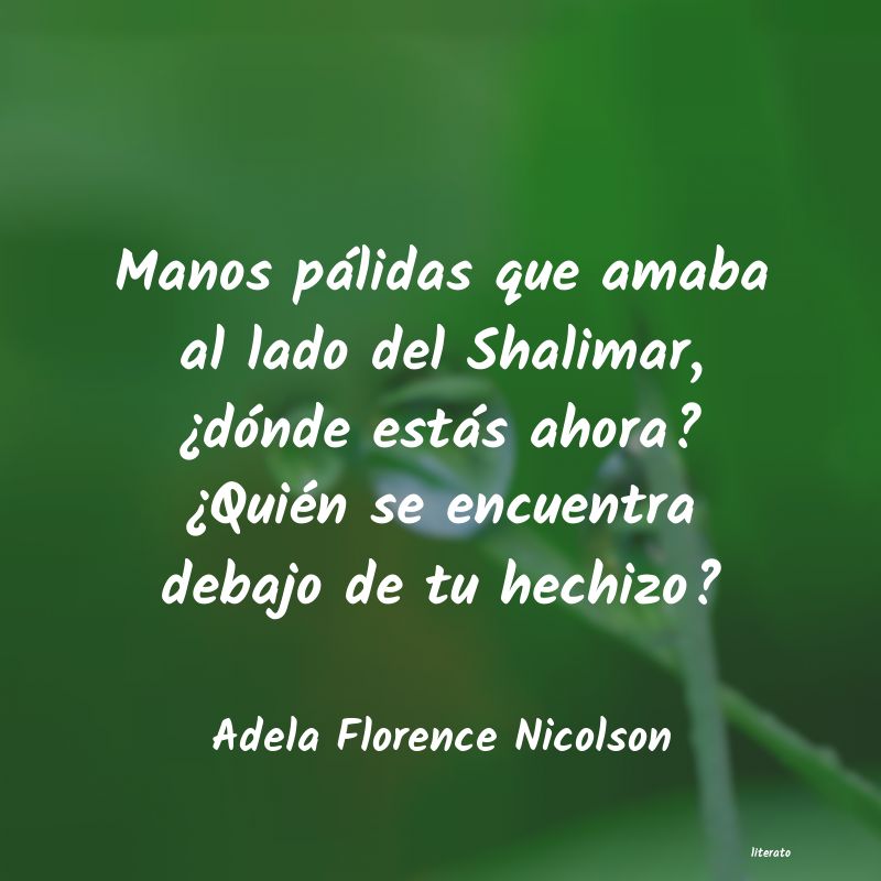 frases de Adela Florence Nicolson