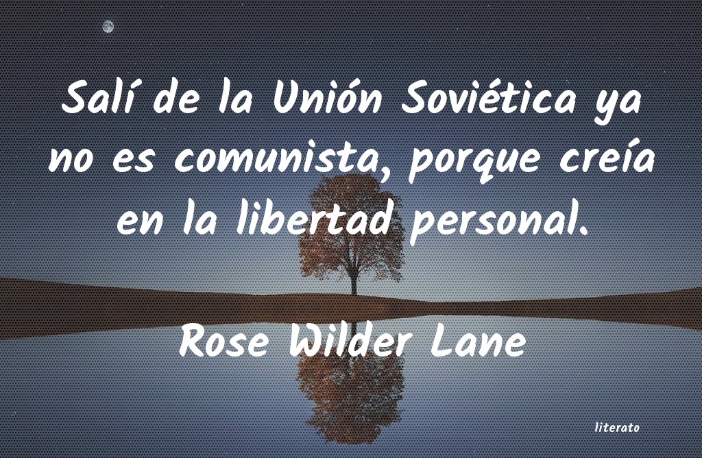 frases de Rose Wilder Lane