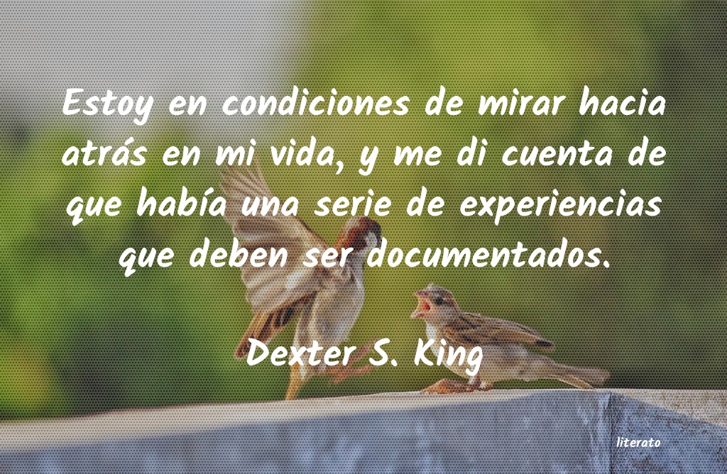 frases de Dexter S. King