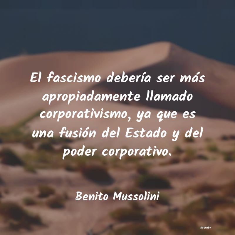 Frases de Benito Mussolini