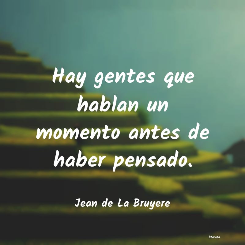 Frases de Jean de La Bruyere