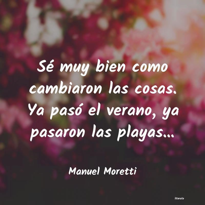 Frases de Manuel Moretti