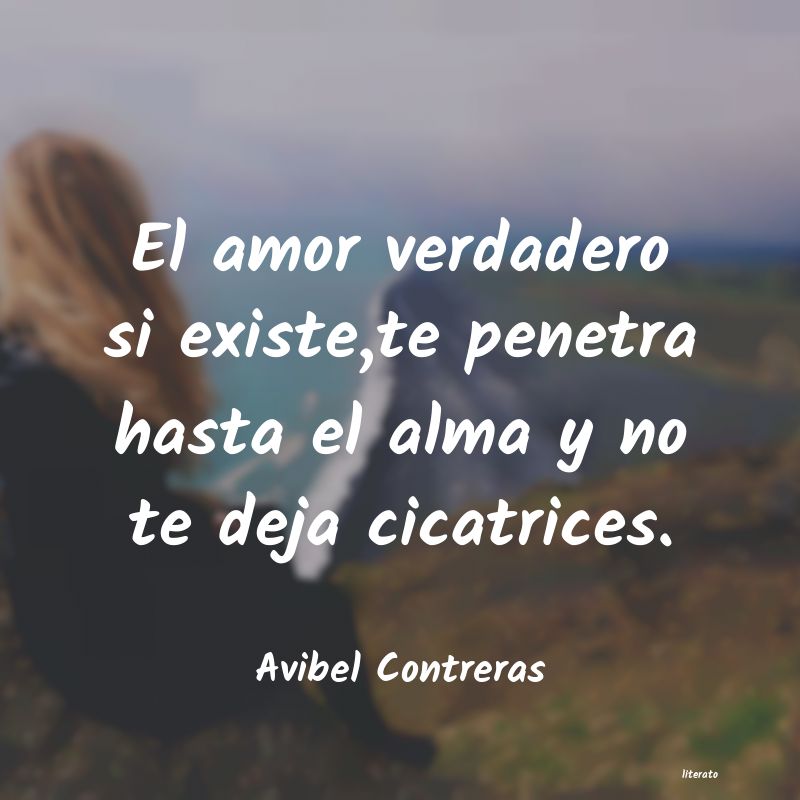Avibel Contreras: El amor verdadero si existe,te