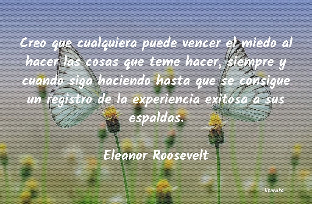 Frases de Eleanor Roosevelt