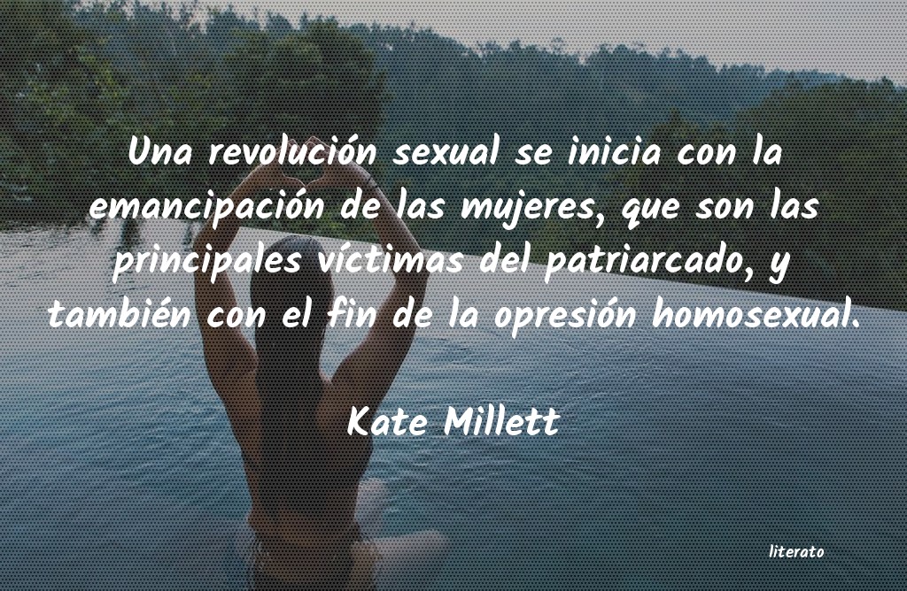 frases de Kate Millett