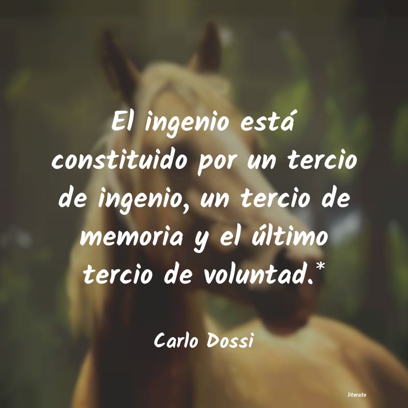 Frases de Carlo Dossi