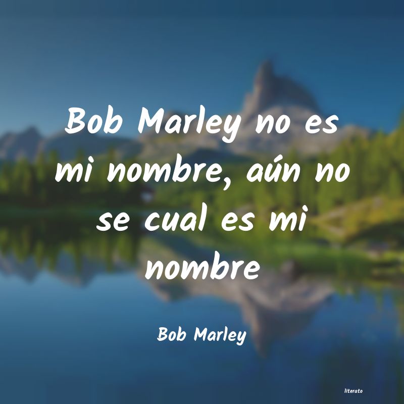 Frases de Bob Marley