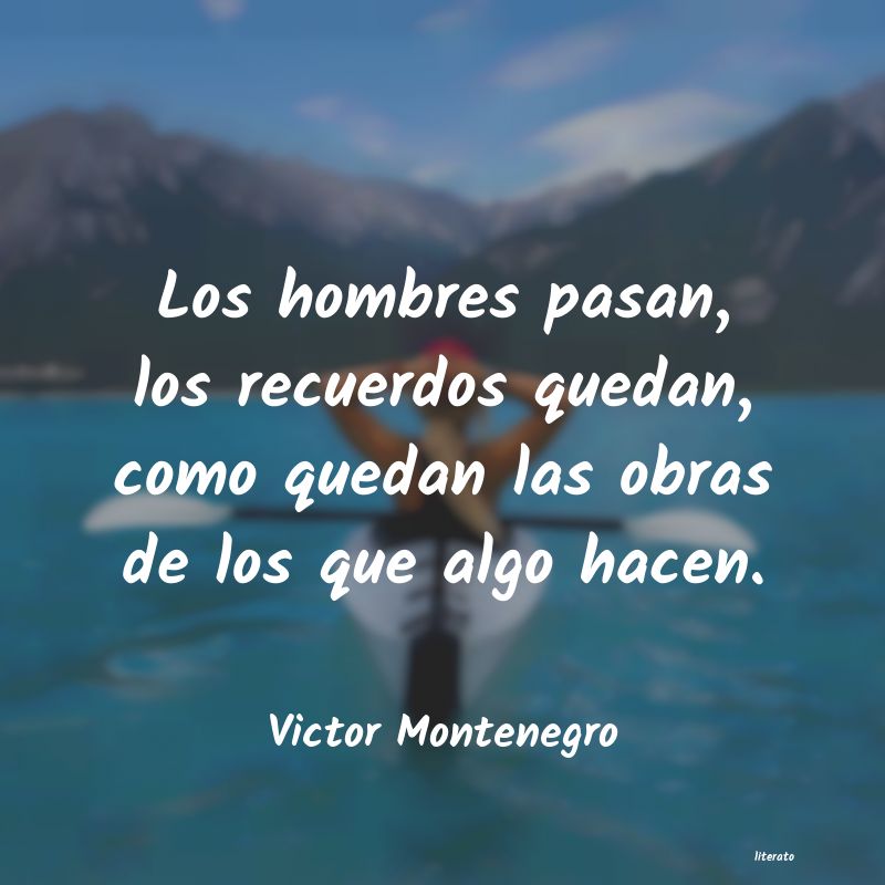Frases de Victor Montenegro