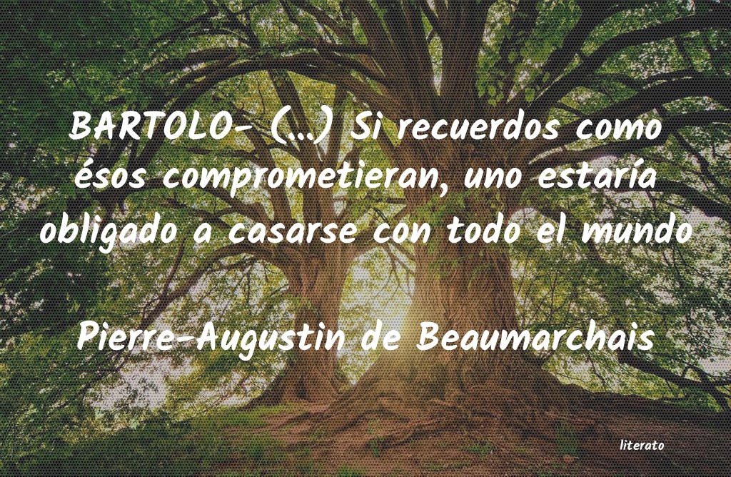 frases de Pierre-Augustin de Beaumarchais