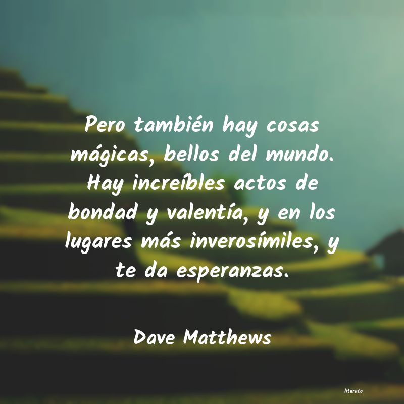 Frases de Dave Matthews