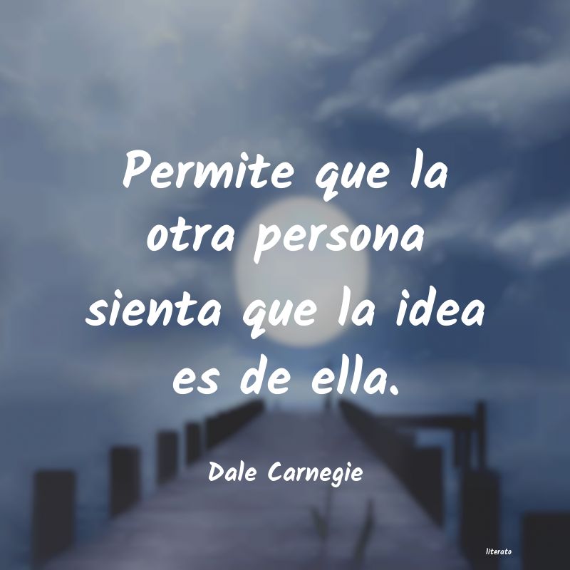 Frases de Dale Carnegie