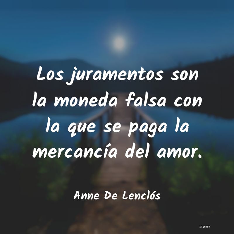 Frases de Anne De Lenclós