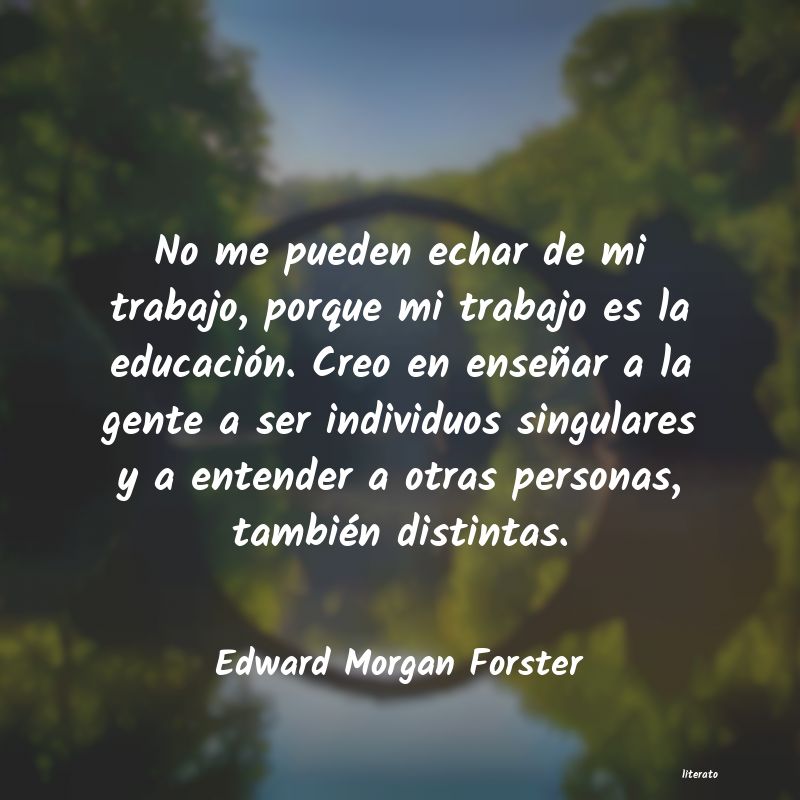 Frases de Edward Morgan Forster