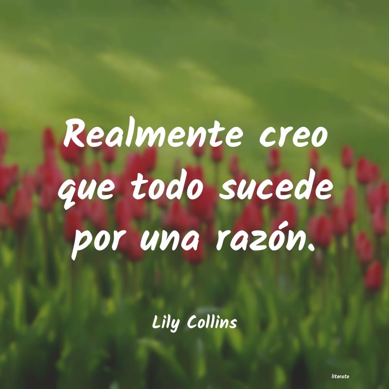 Frases de Lily Collins