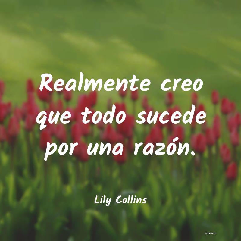 Frases de Lily Collins