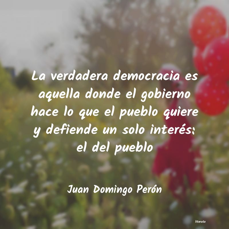 Frases de Juan Domingo Perón