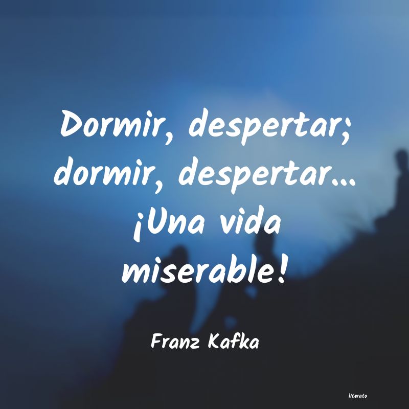 Frases de Franz Kafka