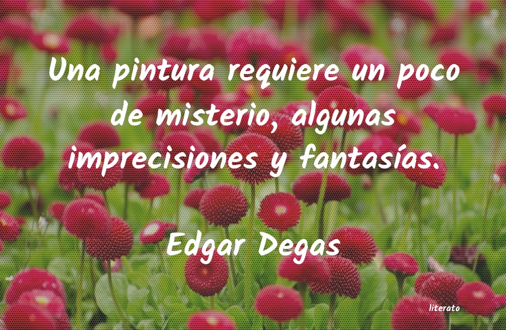 frases de Edgar Degas