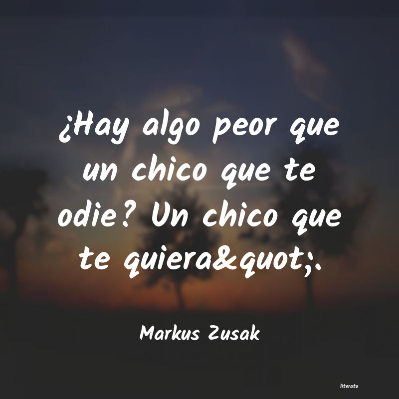 Frases de Markus Zusak