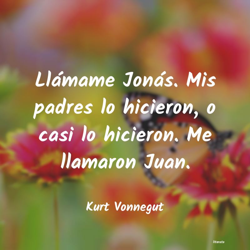 Frases de Kurt Vonnegut