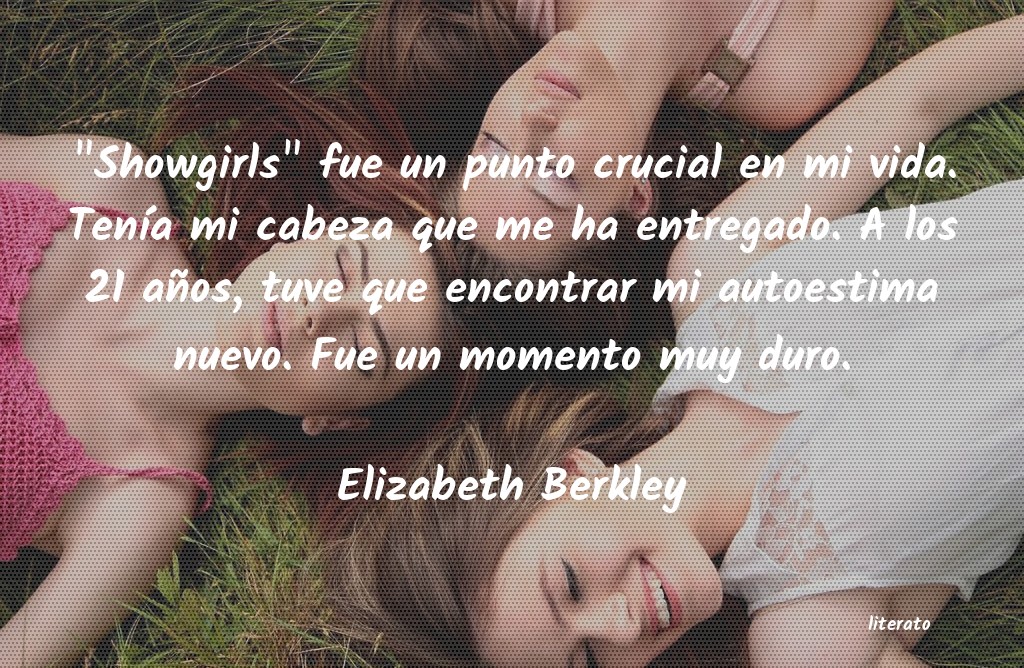 frases de Elizabeth Berkley