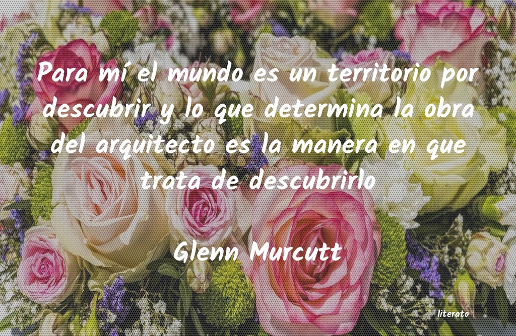 frases de Glenn Murcutt