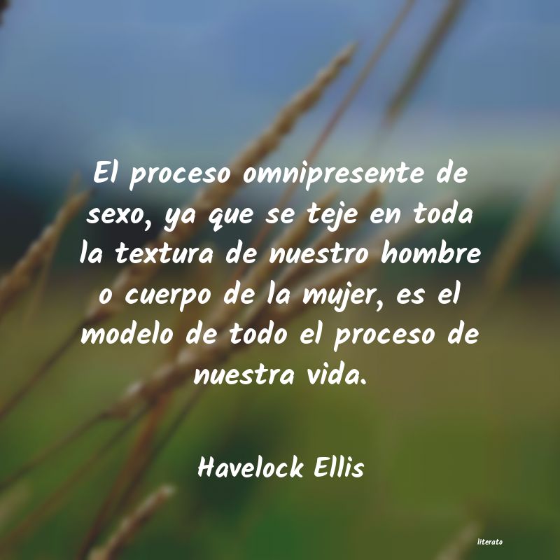 frases de Havelock Ellis