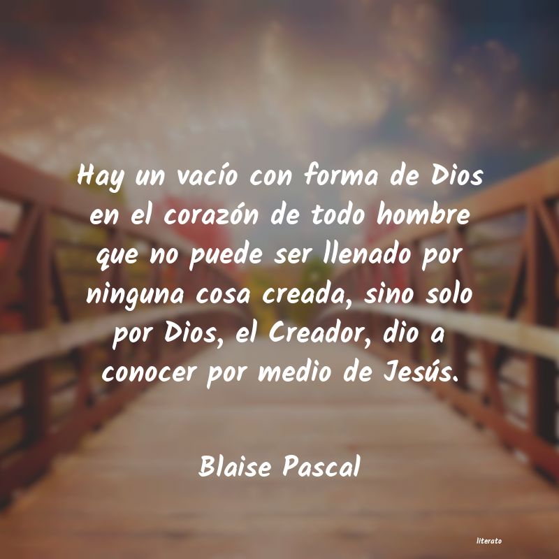 Frases de Blaise Pascal