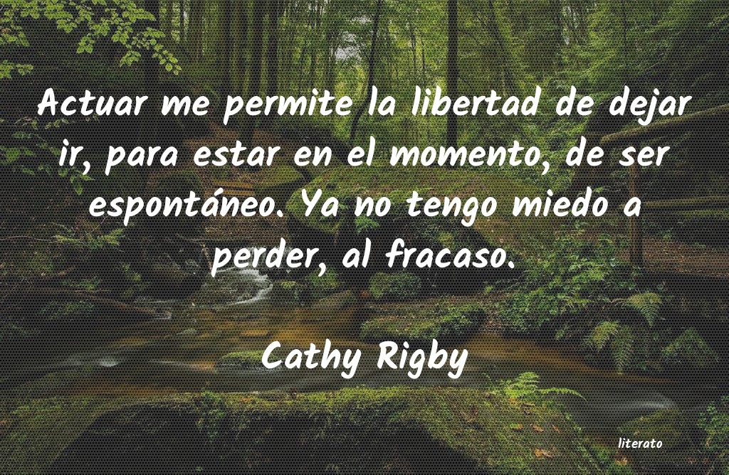 Frases de Cathy Rigby