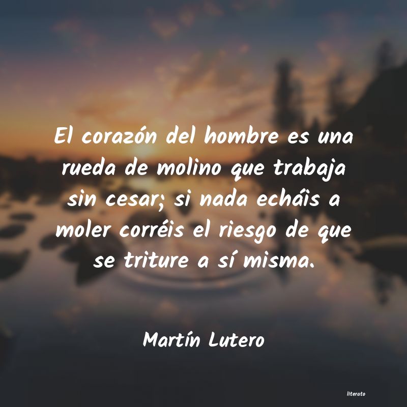 Frases de Martín Lutero