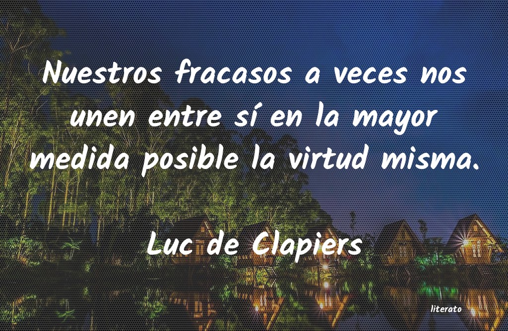 Frases de Luc de Clapiers