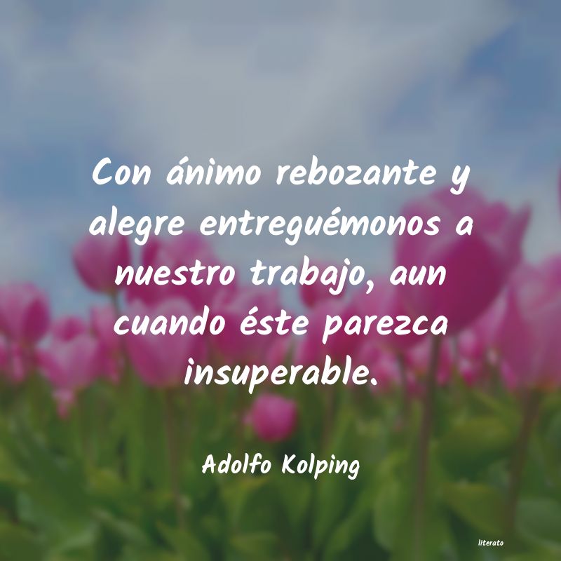 Frases de Adolfo Kolping