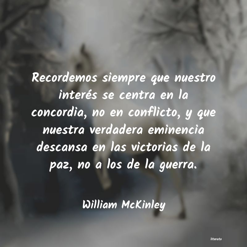 Frases de William McKinley